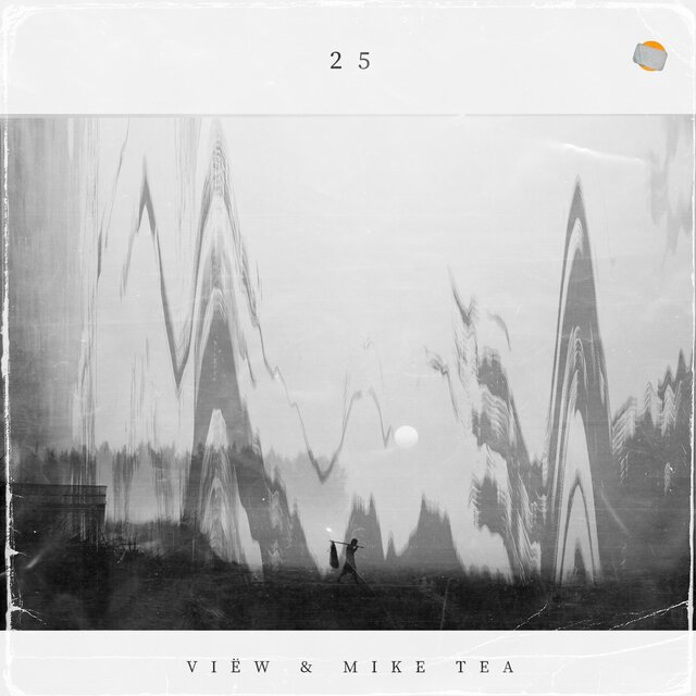 25 (feat. Mike Tea)