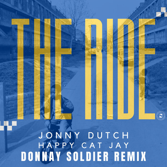 The Ride (Donnay Soldier Remix)