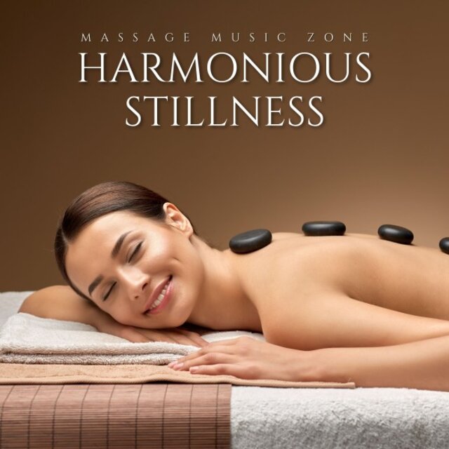 Harmonious Stillness: Massage Music