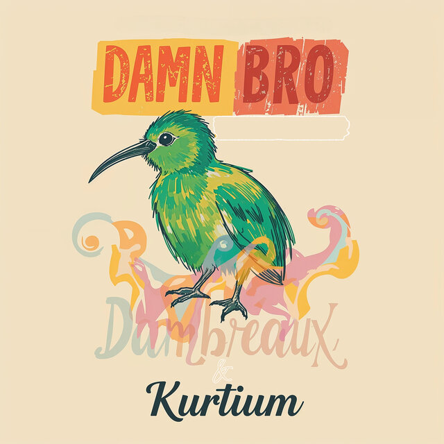 Damn Bro