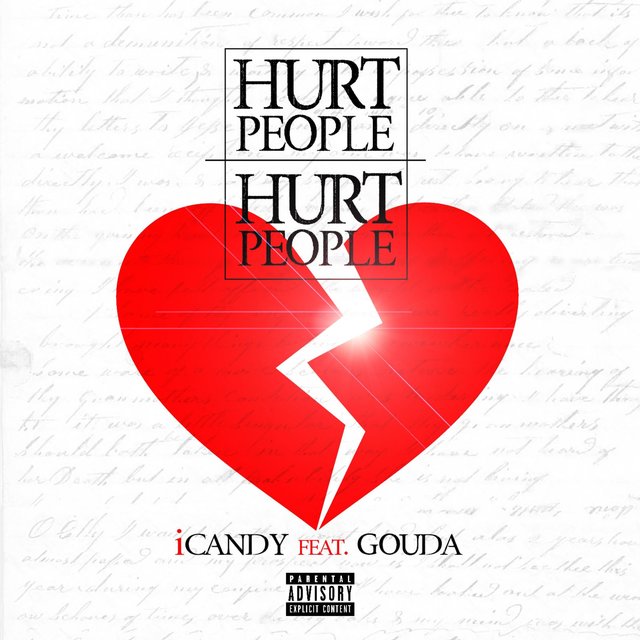 Hurt People Hurt People (feat. Gouda)