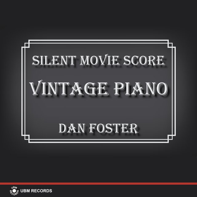 Silent Movie Score – Vintage Piano
