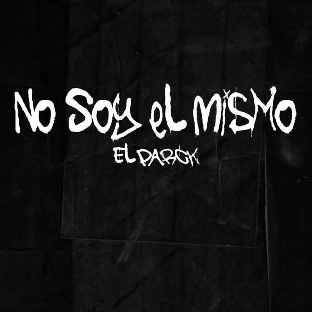 No Soy el Mismo