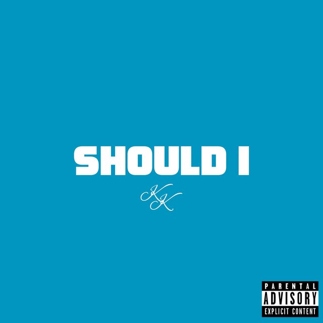 Should I