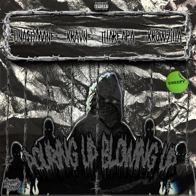 POURING UP BLOWING UP (feat. KRAVN, THAREAPA & KROWZILLA)