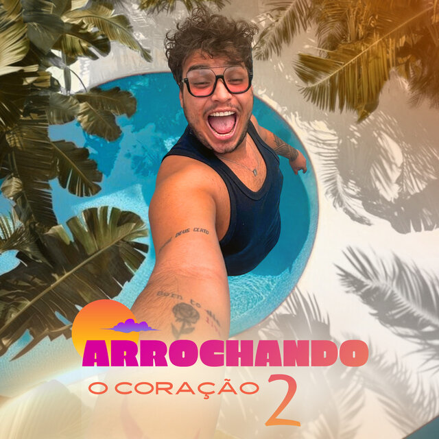 Arrochando o Coração 2