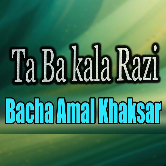 Ta Ba kala Razi