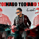 Hadd Tod Da (Lofi)