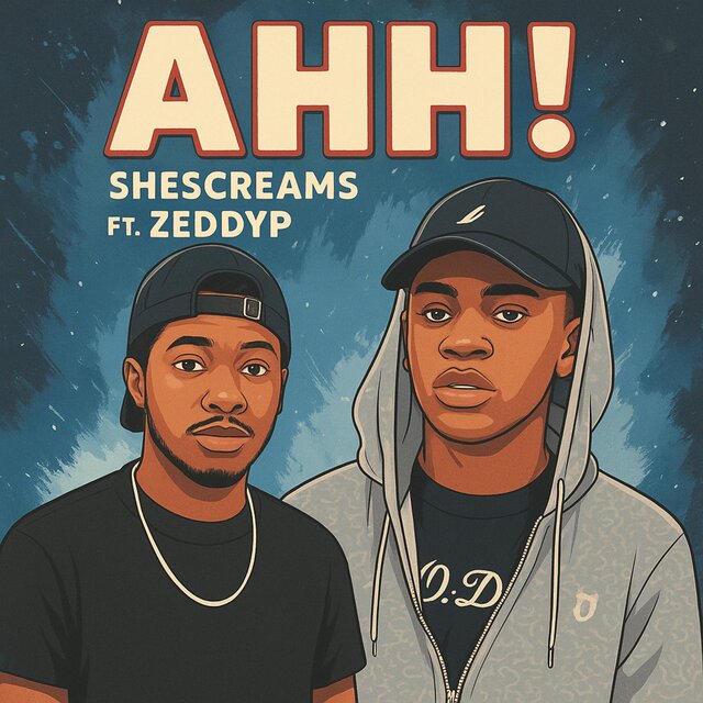 A H H! (feat. ZeddyP)