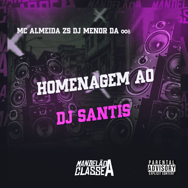 Homenagem ao Dj Santis