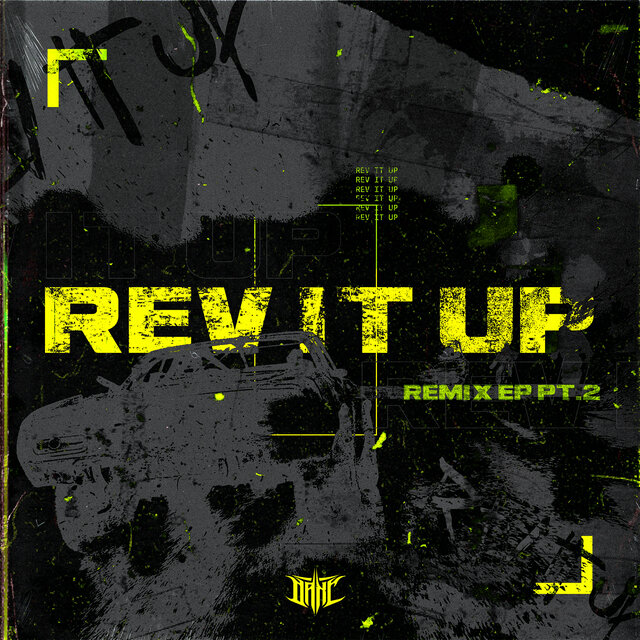 Rev It Up, Pt.2 (Remix)