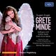 Cover art for album Eugen Engel: Grete Minde by Raffaela Lintl, Marko Pantelić, Kristi Anna Isene, Johannes Wollrab, Benjamin Lee, Magdeburgische Philharmonie, Anna Skryleva