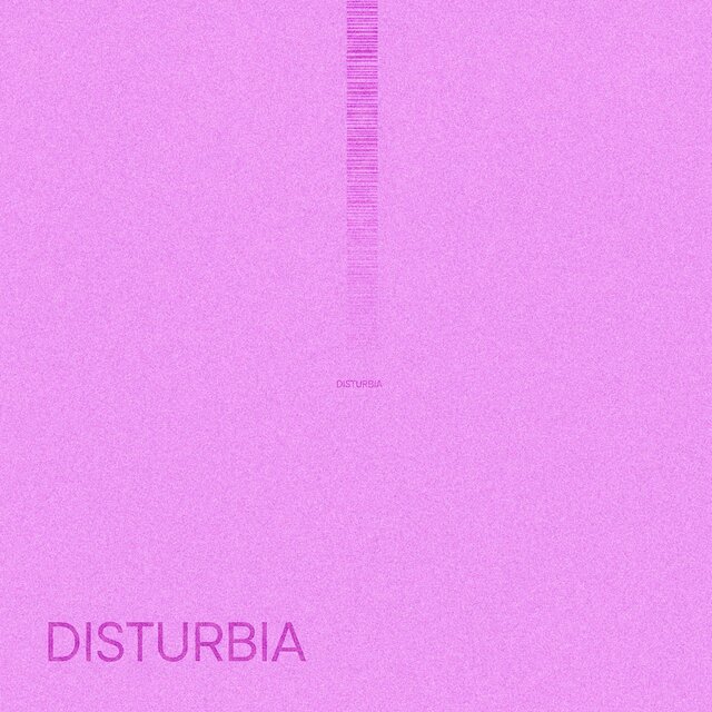 DISTURBIA (NewWave Edition)