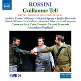 Guillaume Tell, Act III: Final. Quel tumulte (3-Act Version, Paris 1831) [Live]