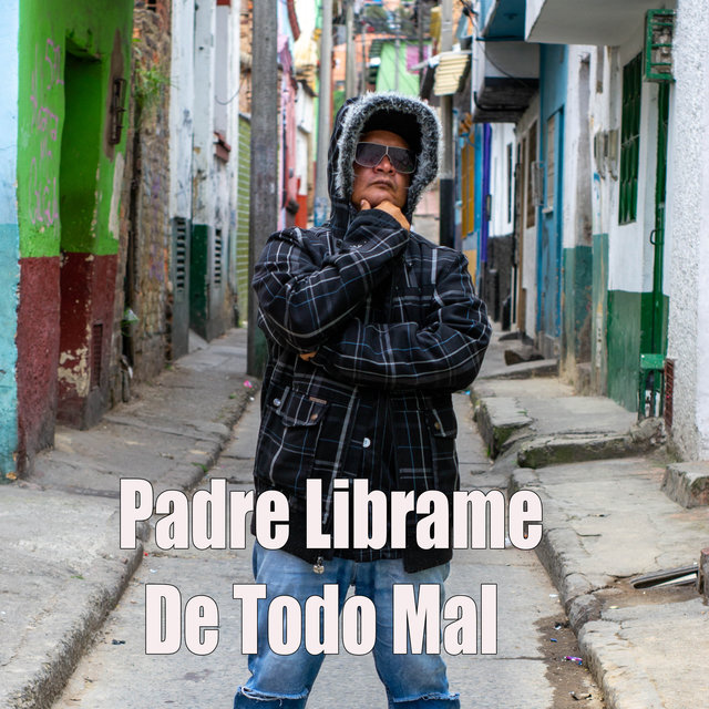 Padre Líbrame de Todo Mal