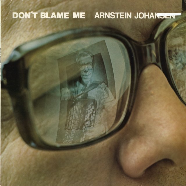 Don't Blame Me