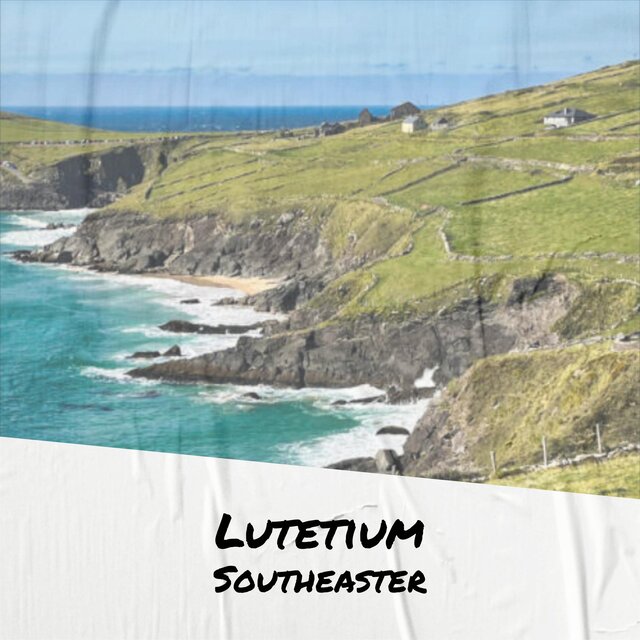 Lutetium Southeaster