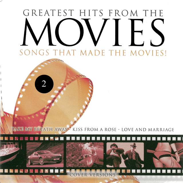 Greatest Hits From The Movies, Vol. 2