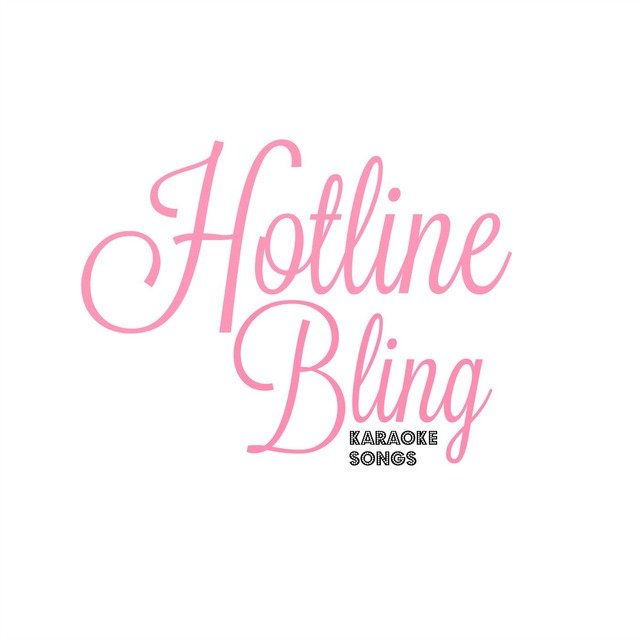 Hotline Bling