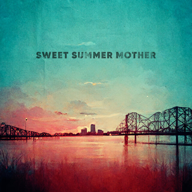 Sweet Summer Mother