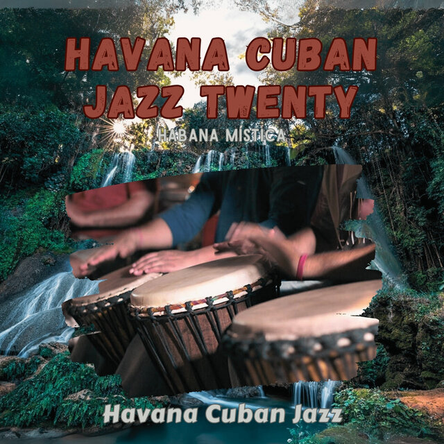 Havana Cuban Jazz twenty