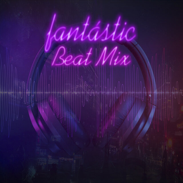 Fantastic Beat Mix