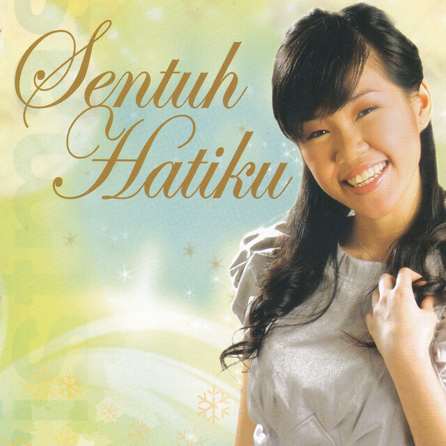 Sentuh Hatiku
