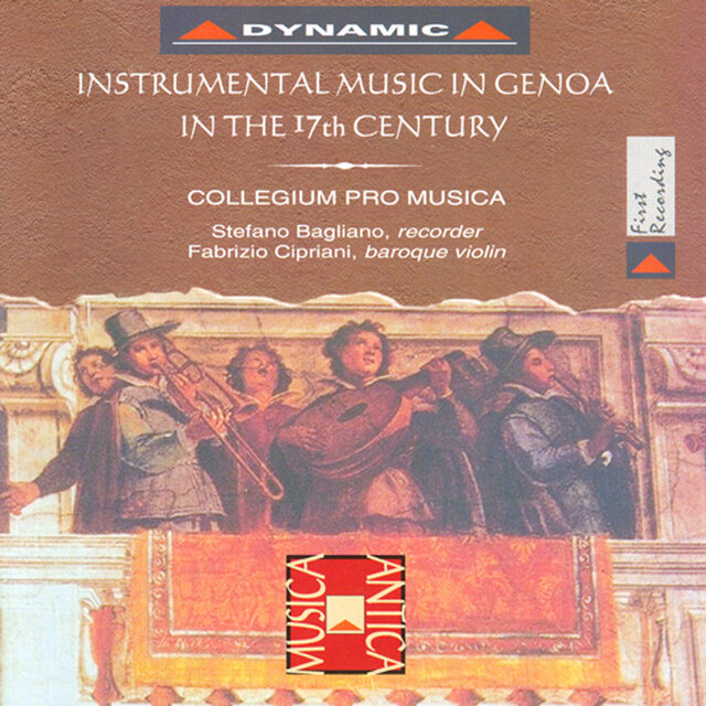 Stradella: Sinfonias Nos. 15, 17 and 24 / Guido, G.: Violin Sonata in G Major / Bitti: Suite for Recorder, Viola Da Gamba and Harpsichord