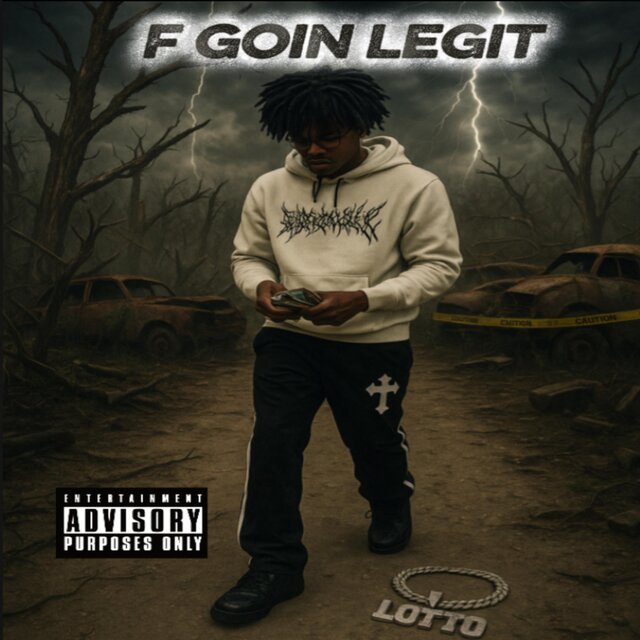 F Goin Legit