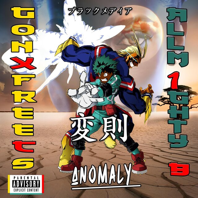 Anomaly (feat. Alm1ghty B)