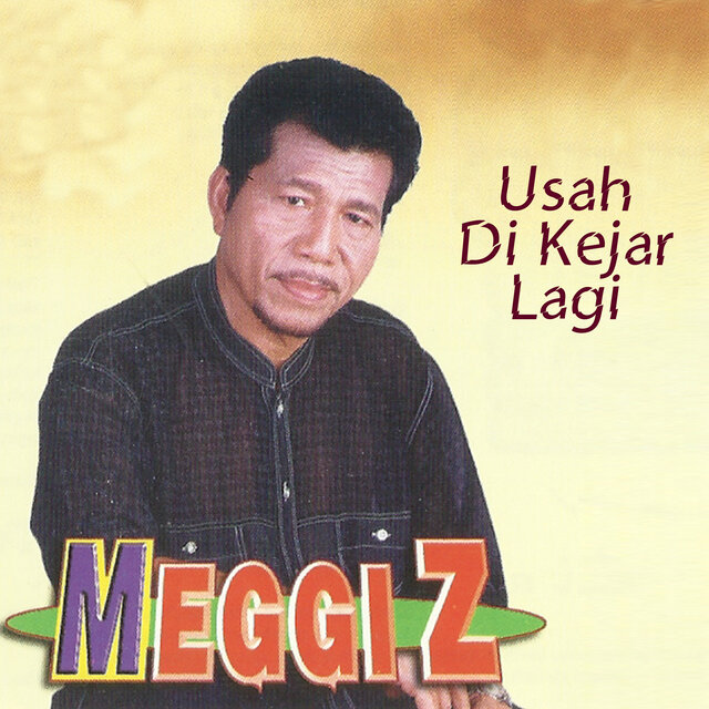 Usah Dikejar Lagi