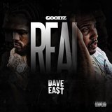 Real (feat. Dave East)