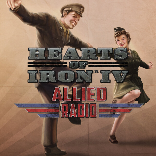 Hearts of Iron IV - Allied Radio