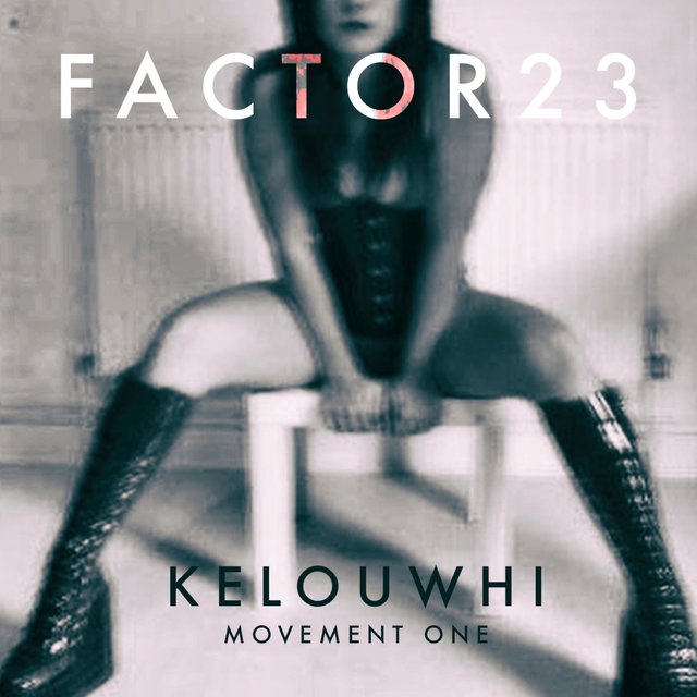 Kelouwhi (Movement One)