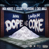 DOPE AS COKE