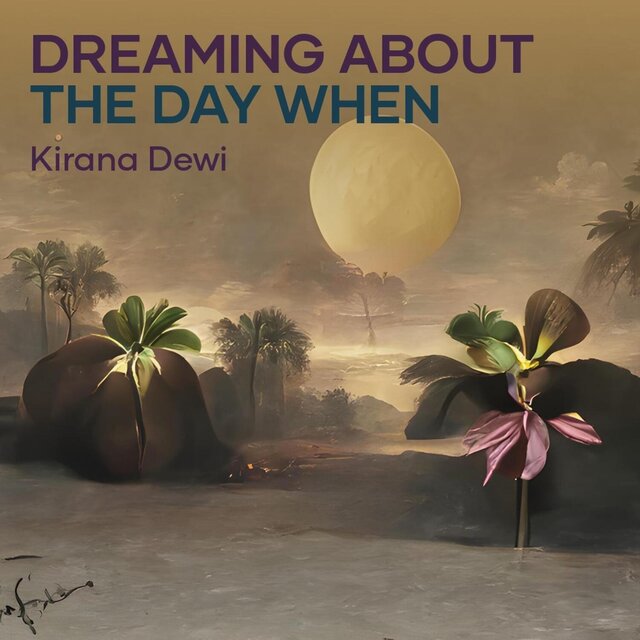 Dreaming About the Day When