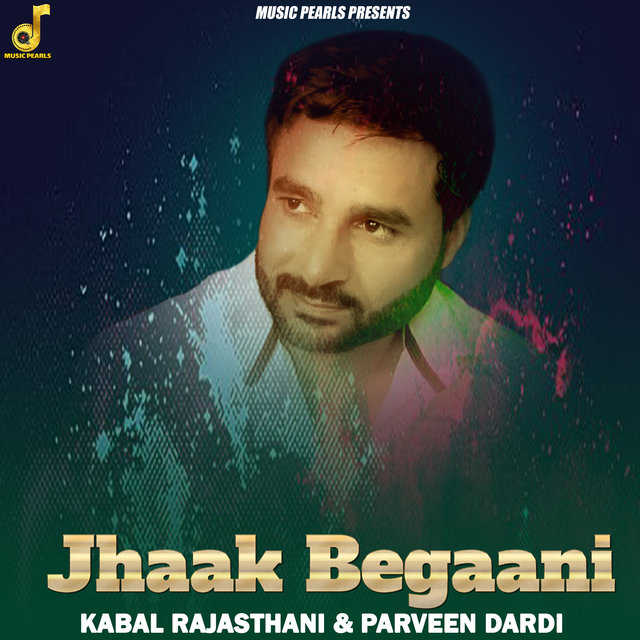 Jhaak Begaani
