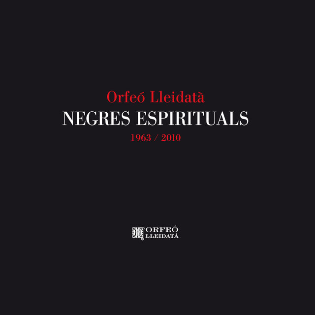 Negres Espirituals 1963 / 2010