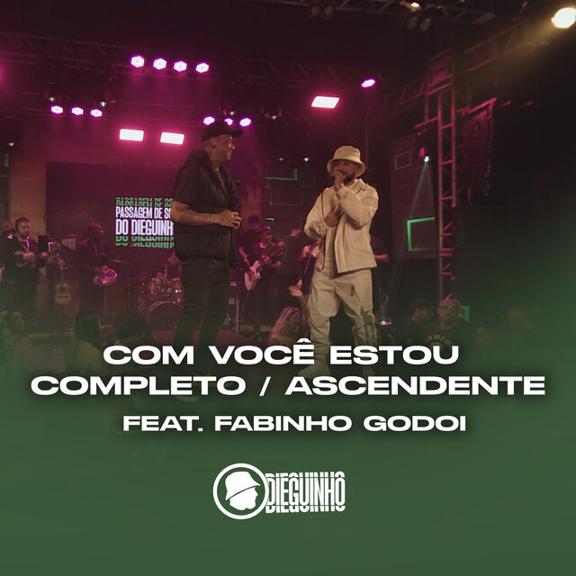 Com Você Estou Completo / Ascendente (Ao Vivo)