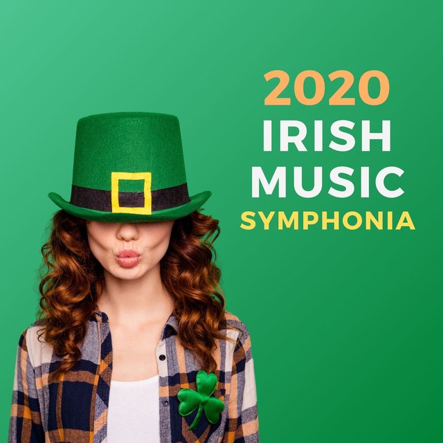 2020 Irish Music Symphonia: The Best New Age Spa Music for Celtic Dreams with Harp