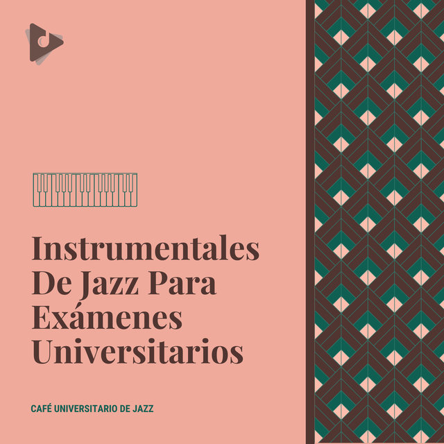 Instrumentales De Jazz Para Exámenes Universitarios