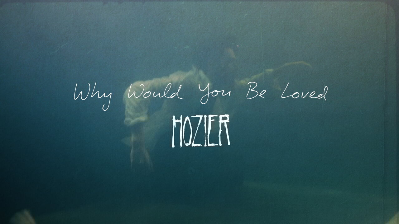 Why Would You Be Loved (Official Lyric Video)