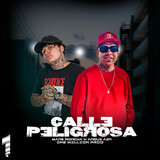 Calle Peligrosa