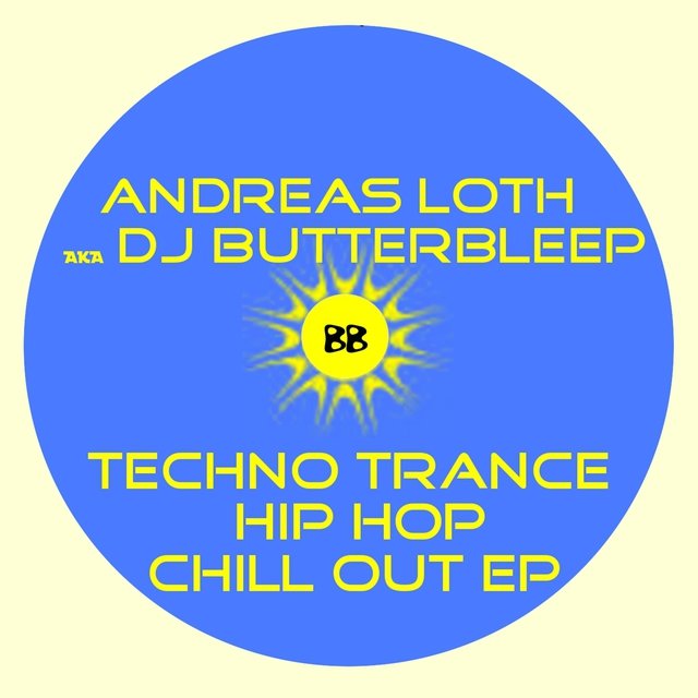 Techno Trance Hip Hop Chill Out EP