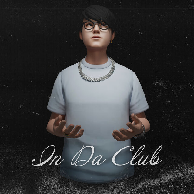 IN DA CLUB
