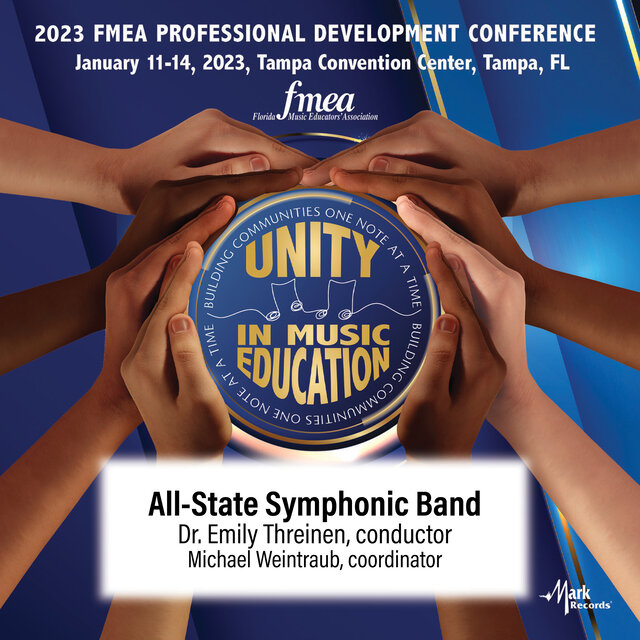 2023 FMEA (Florida Music Education Association) Professional Development Conference (Live)