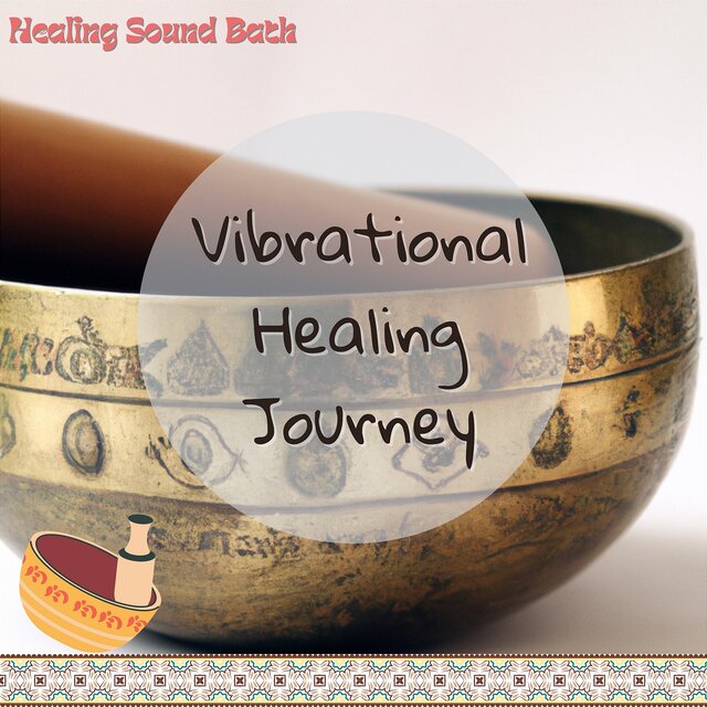 Vibrational Healing Journey