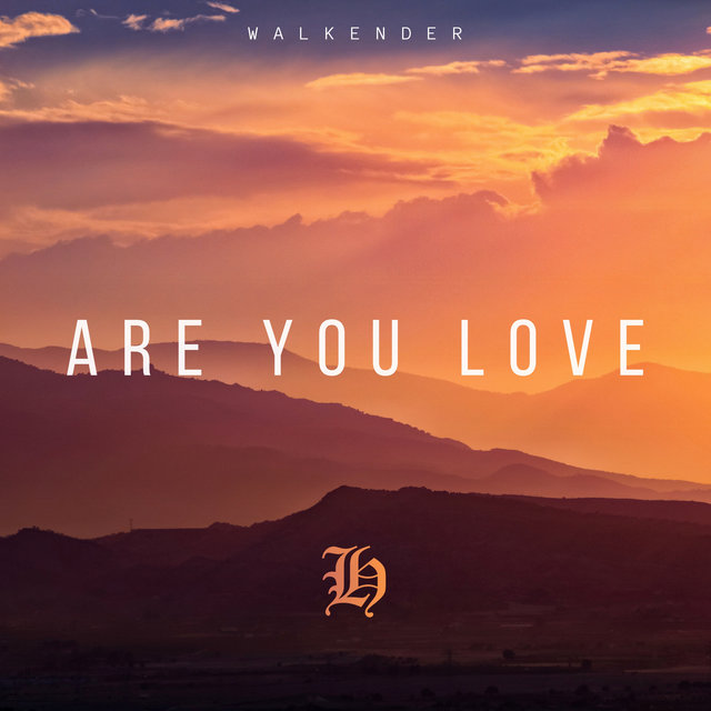 Are You Love