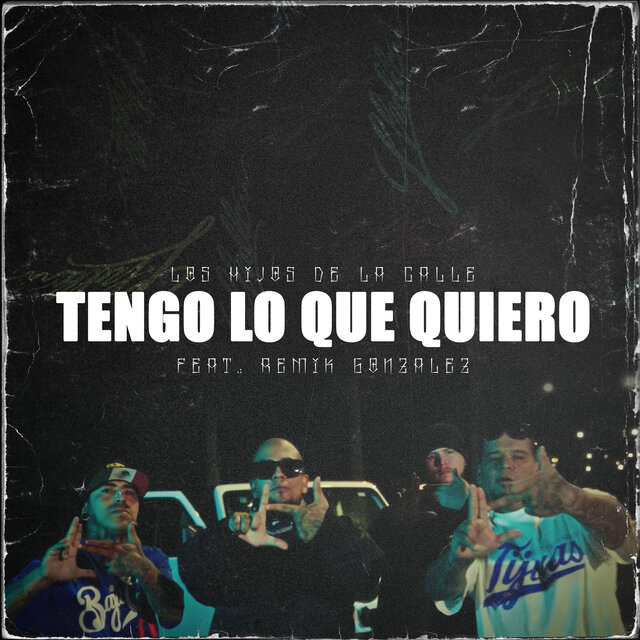 Tengo Lo Que Quiero