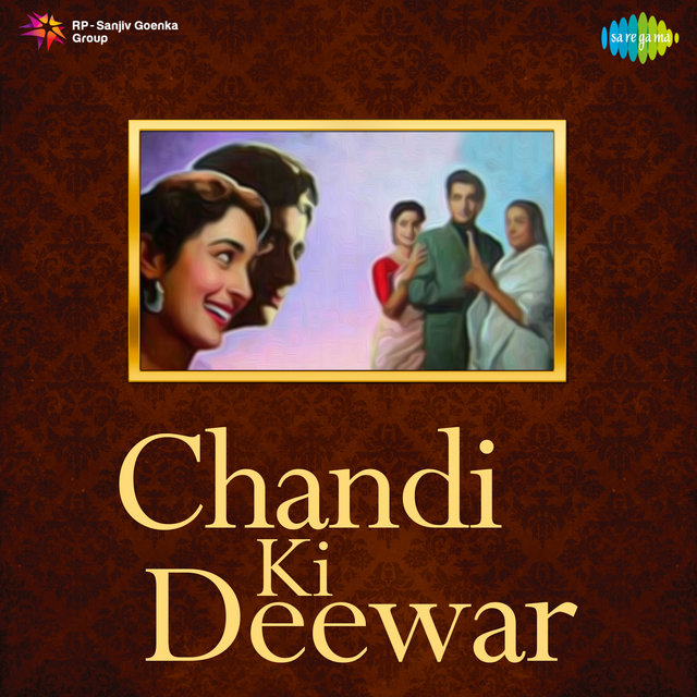 Chandi Ki Deewar (Original Motion Picture Soundtrack)